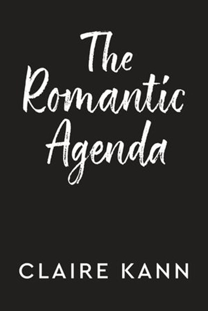 The Romantic Agenda, Claire Kann - Ebook - 9780593336649