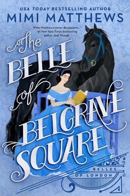 The Belle Of Belgrave Square, Mimi Matthews - Paperback - 9780593337158