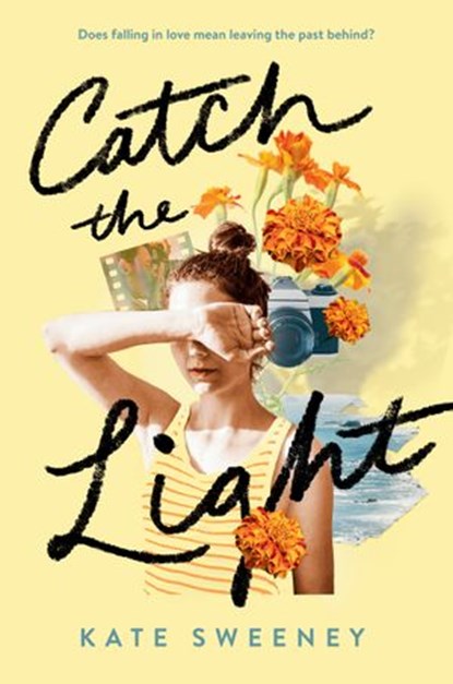 Catch the Light, Kate Sweeney - Ebook - 9780593350249