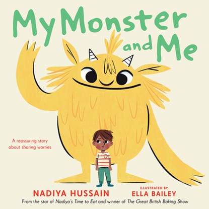 My Monster and Me, Nadiya Hussain - Gebonden - 9780593350768
