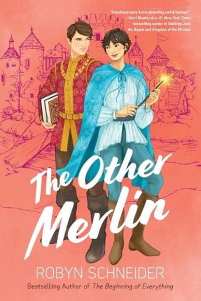 The Other Merlin, Robyn Schneider - Paperback - 9780593351031