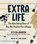 Extra Life (Young Readers Adaptation), Steven Johnson - Gebonden - 9780593351499