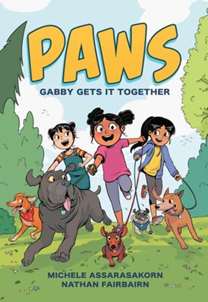 PAWS: Gabby Gets It Together, Nathan Fairbairn - Ebook - 9780593351895