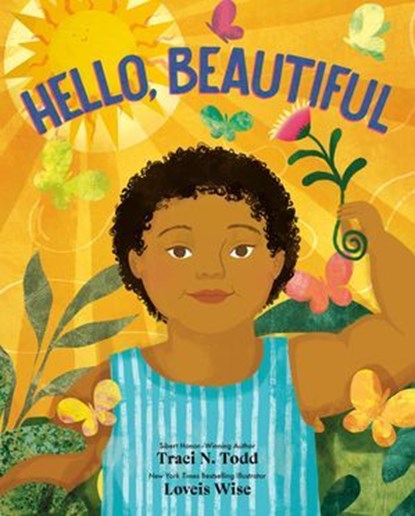 Hello, Beautiful, Traci N. Todd - Ebook - 9780593353011