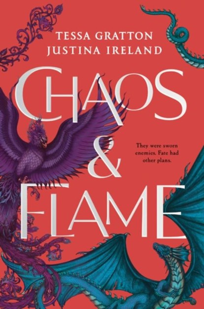 Chaos & Flame, Tessa Gratton ; Justina Ireland - Paperback - 9780593353349