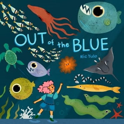 Out of the Blue, Nic Yulo - Ebook - 9780593353882