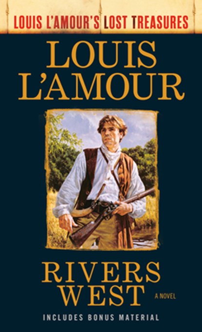 Rivers West, Louis L'Amour - Paperback - 9780593355572