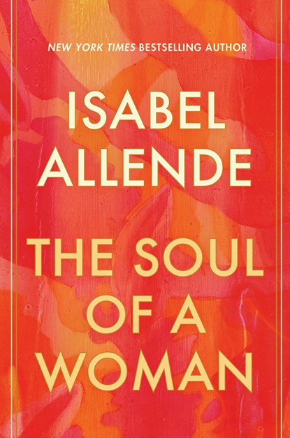 Soul of a Woman, Isabel Allende - Gebonden - 9780593355626