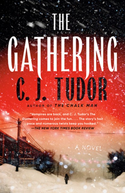 The Gathering, C. J. Tudor - Paperback - 9780593356616