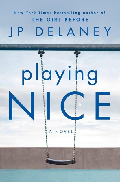 Playing Nice, DELANEY,  JP - Paperback Pocket - 9780593356661