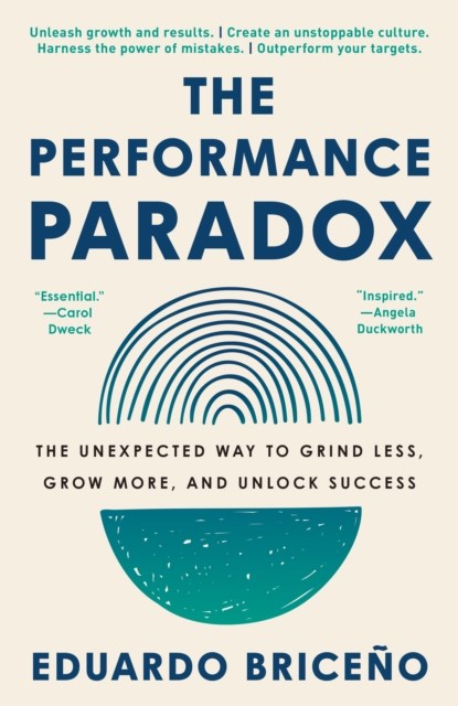 Performance Paradox, Eduardo Briceno - Paperback - 9780593356920