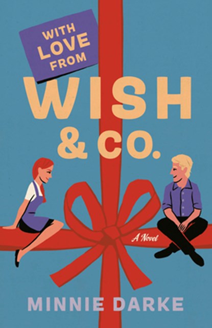 WITH LOVE FROM WISH & CO, Minnie Darke - Paperback - 9780593357194