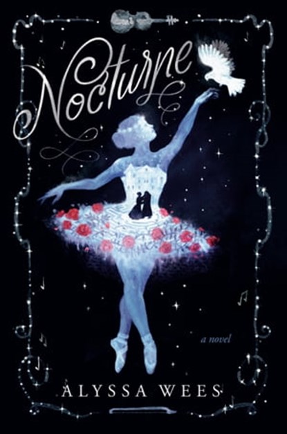 Nocturne, Alyssa Wees - Ebook - 9780593357484