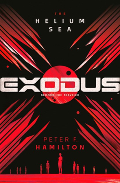 Exodus: The Helium Sea, Peter F. Hamilton - Gebonden - 9780593357699