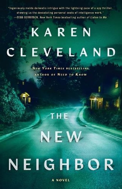 The New Neighbor, Karen Cleveland - Paperback - 9780593358047