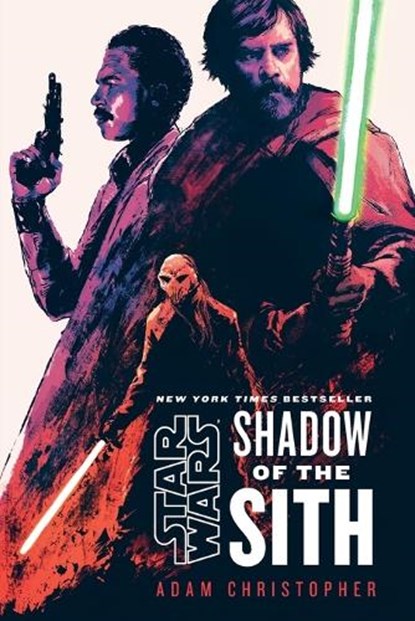 Star Wars Shadow of the Sith, Adam Christopher - Paperback - 9780593358627