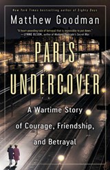 Paris Undercover - Matthew Goodman - 9780593358948