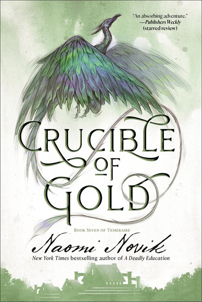 Crucible of Gold, Naomi Novik - Paperback - 9780593359600