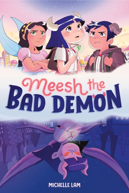 Meesh the Bad Demon 1, Michelle Lam - Gebonden - 9780593372876