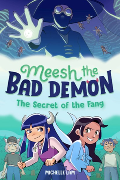 Meesh the Bad Demon #2: The Secret of the Fang: (A Graphic Novel), Michelle Lam - Paperback - 9780593372906