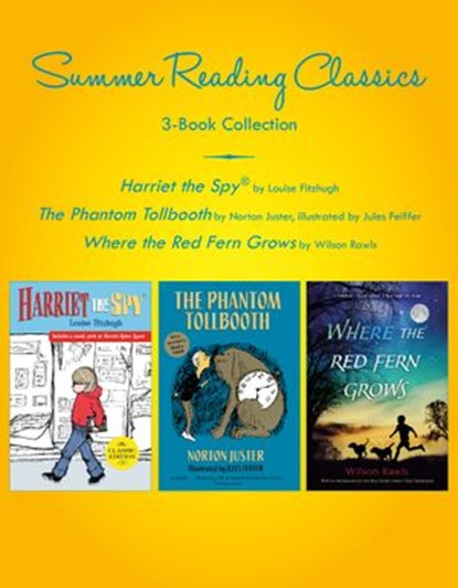 Summer Reading Classics Three-Book Collection, Louise Fitzhugh ; Norton Juster ; Wilson Rawls - Ebook - 9780593375259