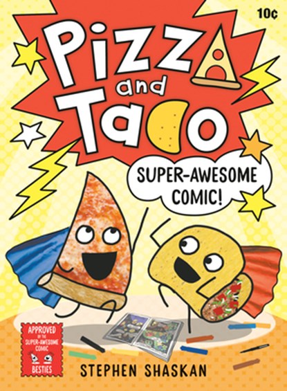 Pizza and Taco: Super-Awesome Comic!, Stephen Shaskan - Gebonden - 9780593376034