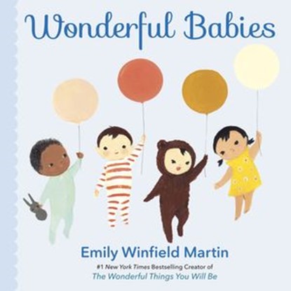 Wonderful Babies, Emily Winfield Martin - Ebook - 9780593376348