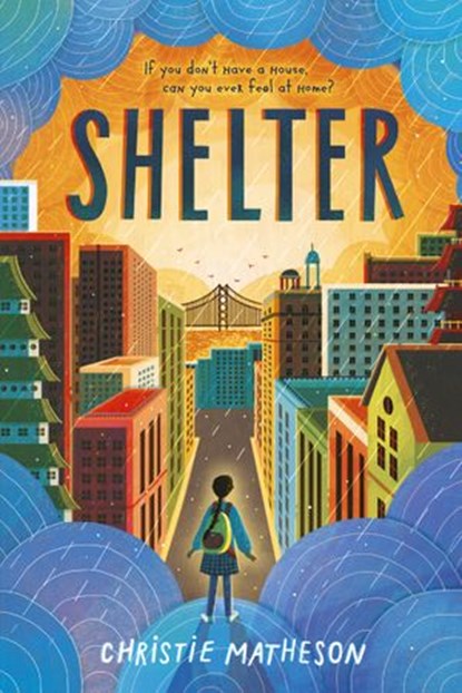 Shelter, Christie Matheson - Ebook - 9780593376416