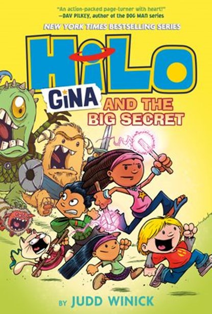 Hilo Book 8: Gina and the Big Secret, Judd Winick - Ebook - 9780593379684