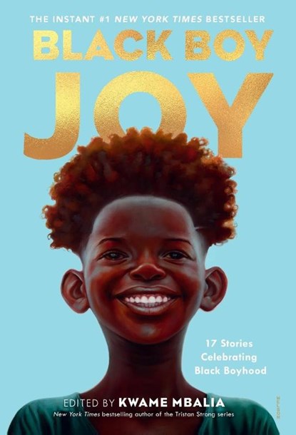Black Boy Joy, Kwame Mbalia - Paperback - 9780593379967