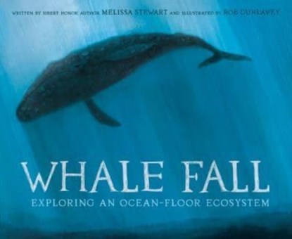 Whale Fall, Melissa Stewart - Gebonden - 9780593380604