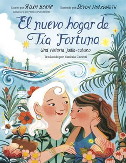 El nuevo hogar de Tía Fortuna, Ruth Behar - Ebook - 9780593381083