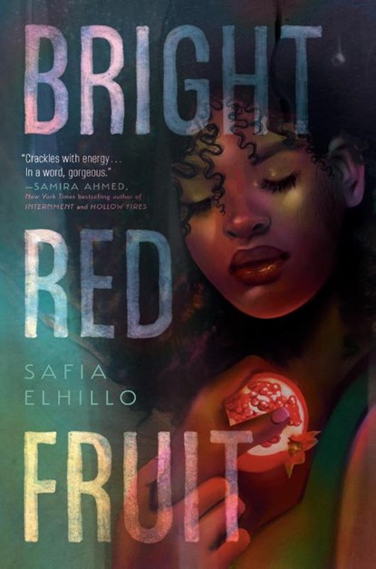 Bright Red Fruit, Safia Elhillo - Paperback - 9780593381236