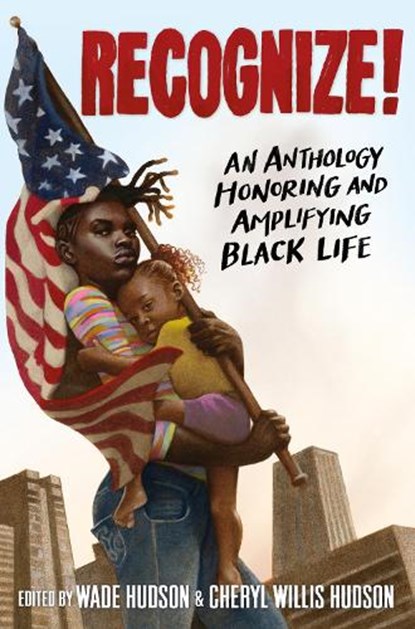 Recognize!, Wade Hudson ; Cheryl Willis Hudson - Paperback - 9780593381625
