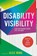 Disability Visibility, Alice Wong - Gebonden - 9780593381687
