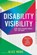 Disability Visibility (Adapted for Young Adults), Alice Wong - Paperback - 9780593381700