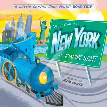 Welcome to New York: A Little Engine That Could Road Trip, Watty Piper - Gebonden - 9780593382660