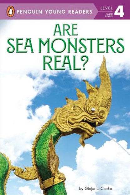 Are Sea Monsters Real?, Ginjer L. Clarke - Gebonden - 9780593383940