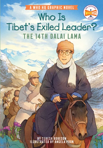 Who Is Tibet's Exiled Leader?: The 14th Dalai Lama: An Official Who HQ Graphic Novel, Teresa Robeson - Gebonden - 9780593384602