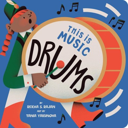 This Is Music: Drums, Rekha S. Rajan - Gebonden - 9780593387009