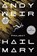 Project Hail Mary, Andy Weir - Paperback - 9780593395561
