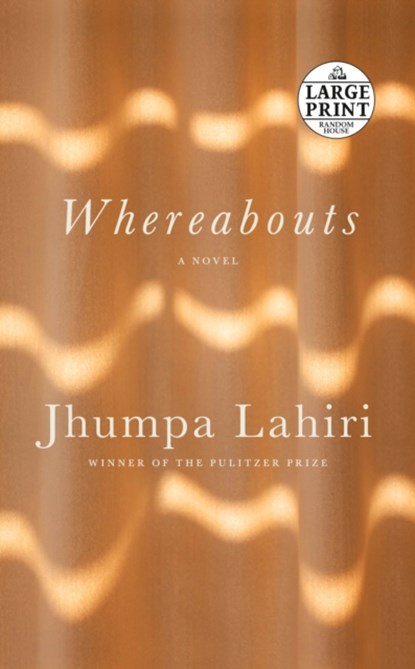 Whereabouts, Jhumpa Lahiri - Paperback - 9780593396629