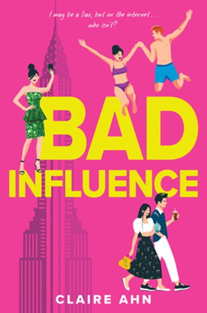 Bad Influence, Claire Ahn - Gebonden - 9780593403167