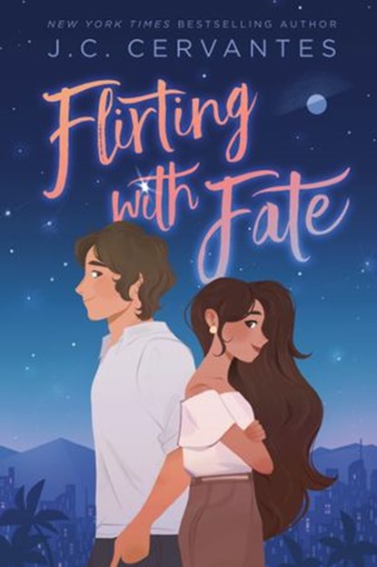 Flirting with Fate, J. C. Cervantes - Ebook - 9780593404461