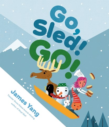Go, Sled! Go!, James Yang - Gebonden - 9780593404799