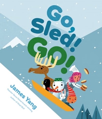 Go, Sled! Go!, James Yang - Ebook - 9780593404805