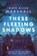 Marshall, K: These Fleeting Shadows, Kate Alice Marshall - Gebonden - 9780593405116