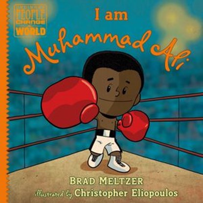 I am Muhammad Ali, Brad Meltzer - Ebook - 9780593405864