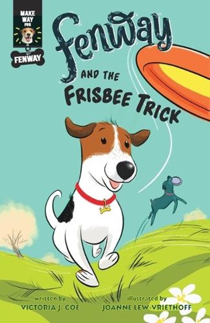 Fenway and the Frisbee Trick, Victoria J. Coe - Paperback - 9780593406953