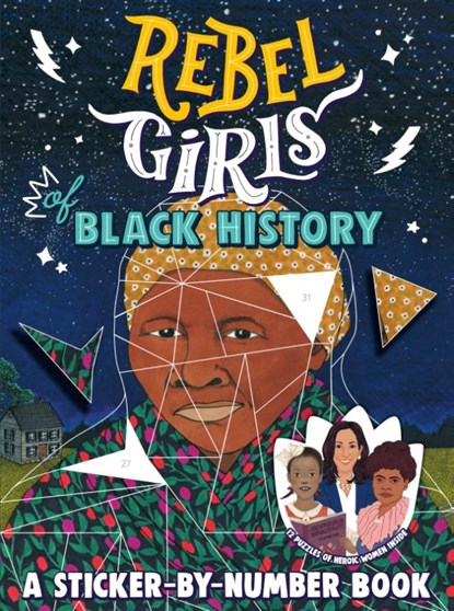Rebel Girls of Black History: A Sticker-by-Number Book, Rebel Girls - Paperback - 9780593407417